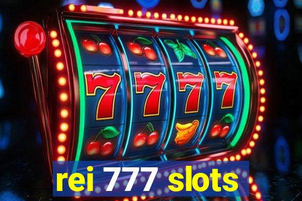 rei 777 slots